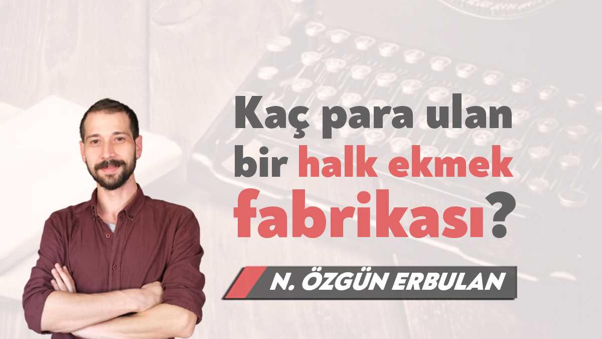 Bir ailenin en temel giderlerinden biriydi ekmek. Cepteki bozuk paralarla