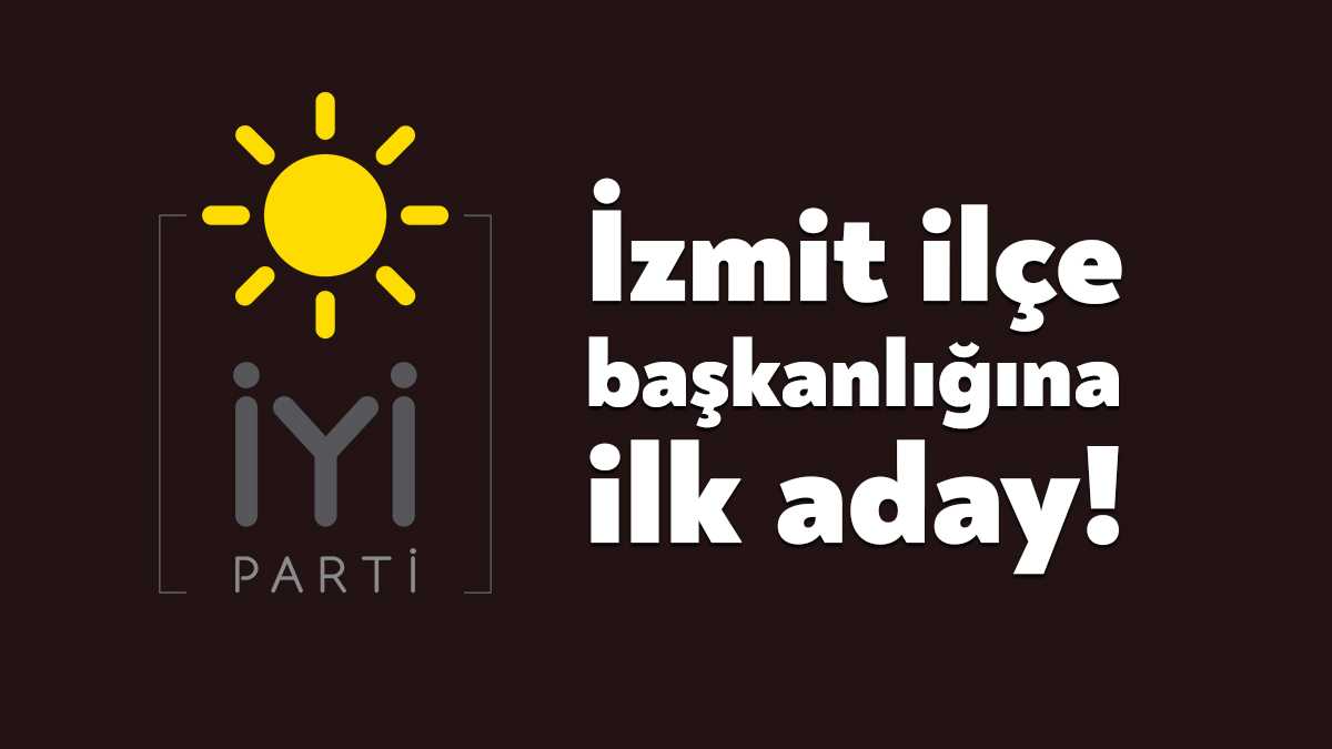 İYİ Parti İzmit İlçe Kongresi öncesinde Hakan Tamer, ilçe başkanlığına