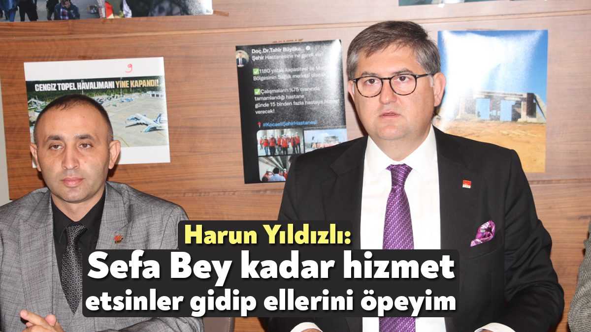 CHP Kocaeli İl Başkanı Harun Yıldızlı, Kocaeli Büyükşehir Belediyesi Başkanı