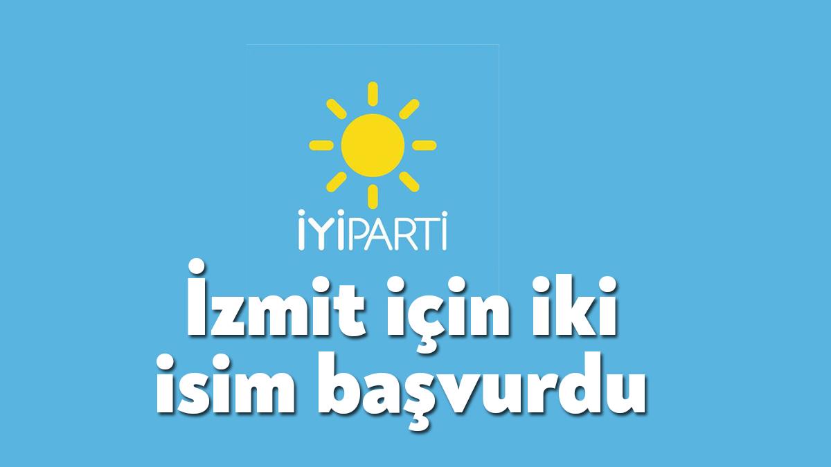 İYİ Parti İzmit ilçe kongresi öncesinde iki isim başkan adaylığı