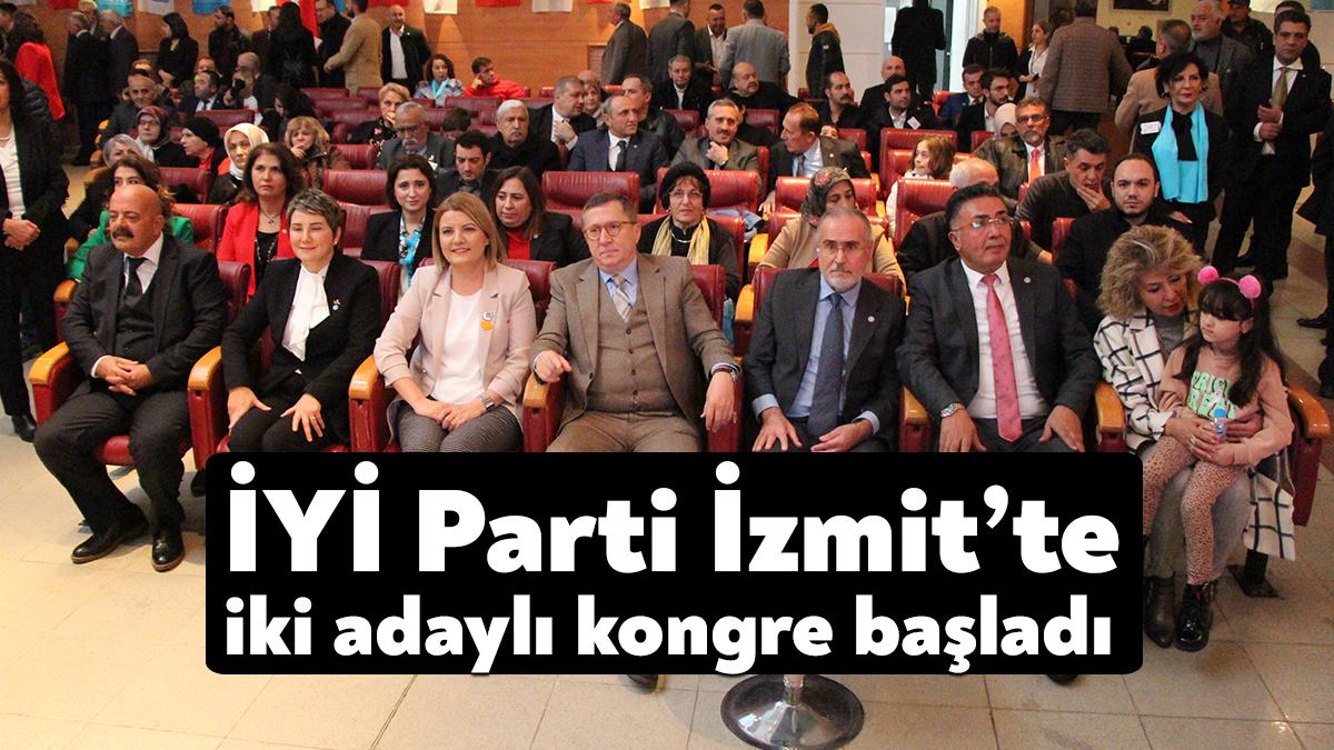 İYİ Parti İzmit ilçe kongresi Dolphin Yunus Emre Kültür Merkezi’nde