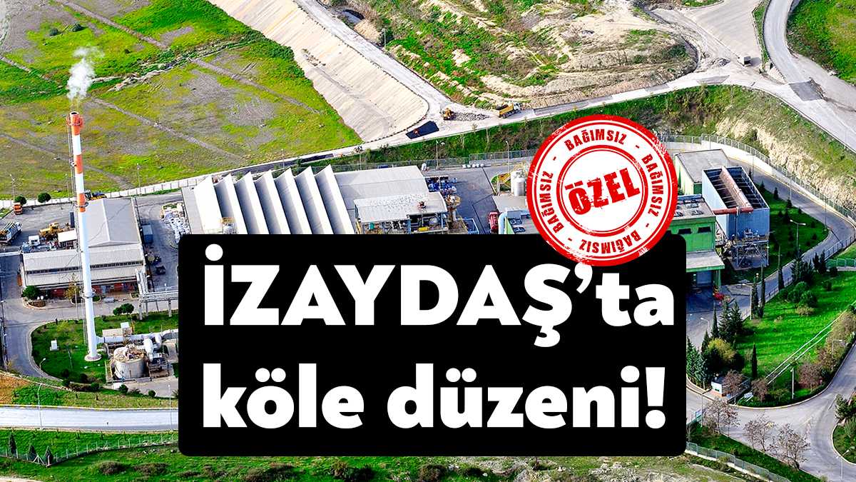 İZAYDAŞ’ta çalışan çok sayıda işçinin yıllık iznini zamanında kullanamadığı Sayıştay