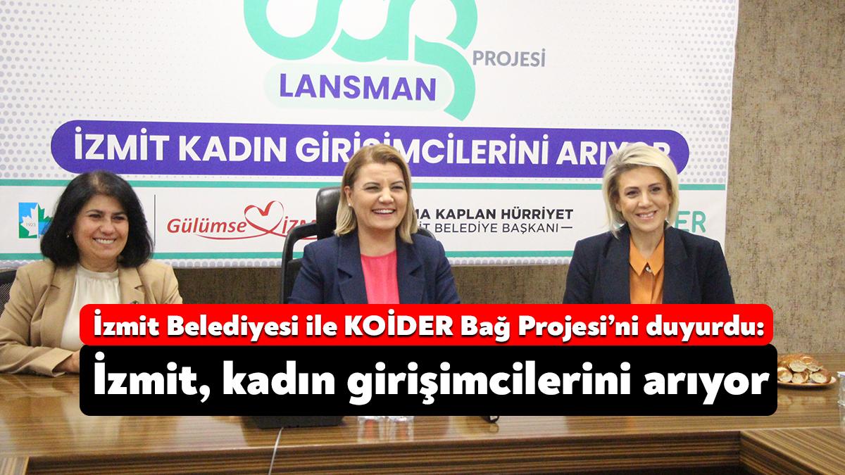 İzmit Belediyesi ve KOİDER ortaklığında gerçekleştirilecek Bağ Projesi için bugün