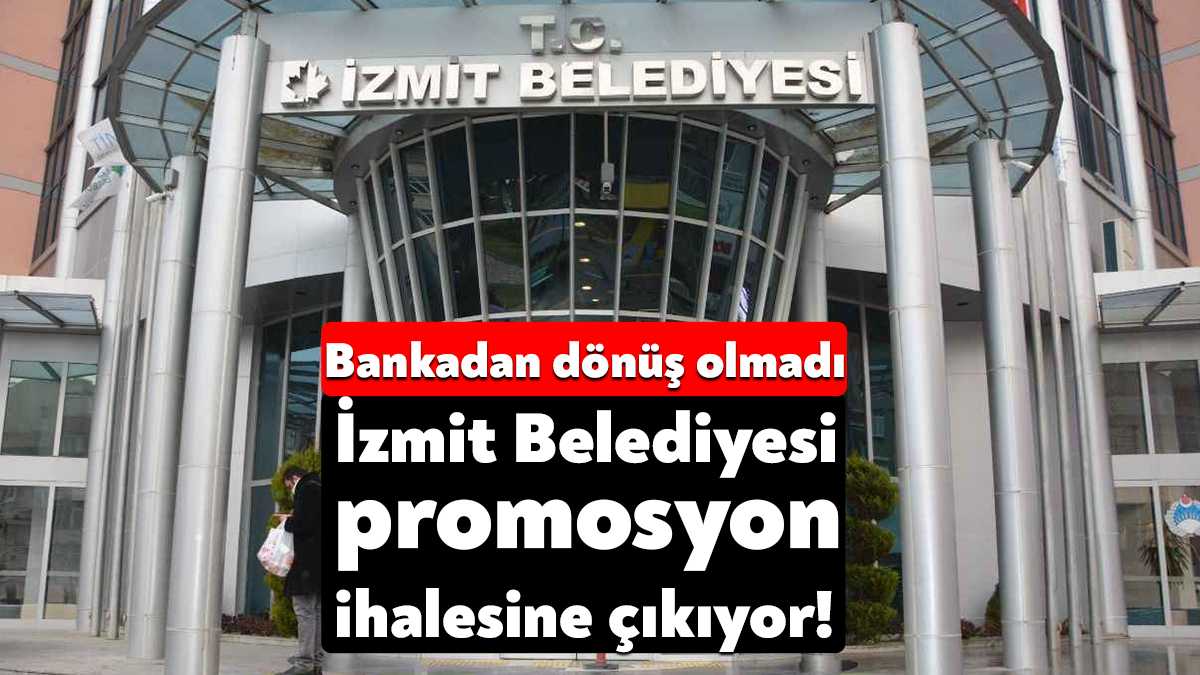 İzmit Belediyesi, promosyonun revize edilmesi için anlaşmalı olduğu bankadan dönüş