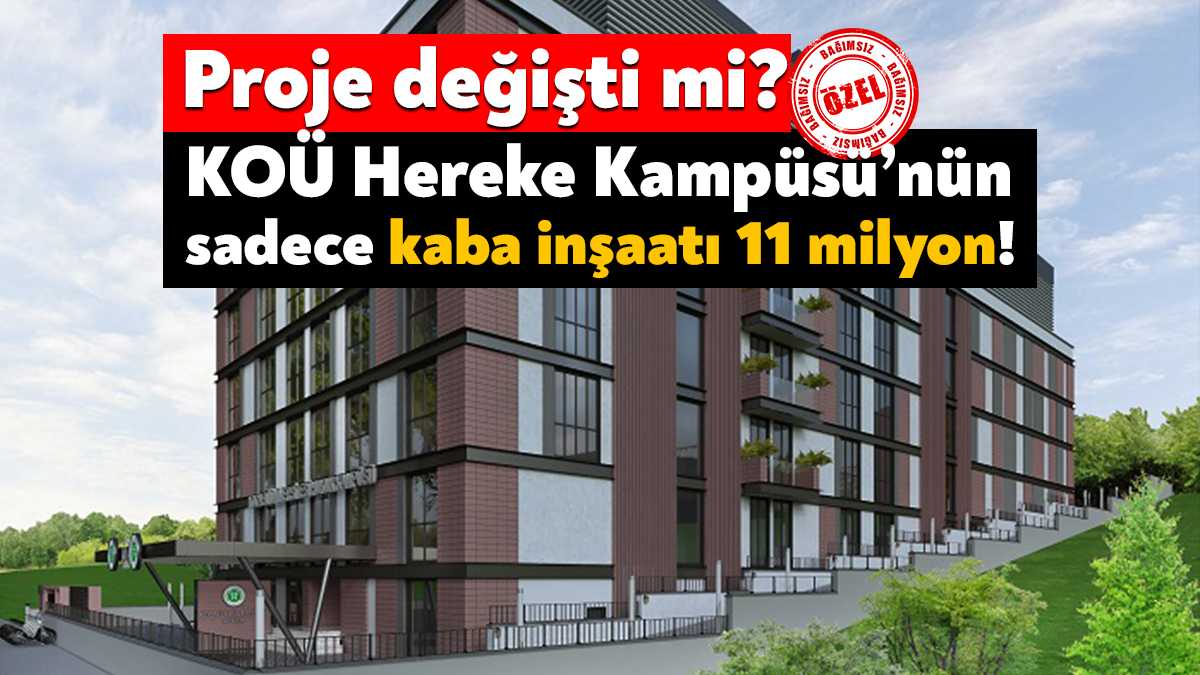 Körfez Belediyesi Kocaeli Üniversitesi Hereke Yerleşkesi Kaba İnşaatı Yapım İşi