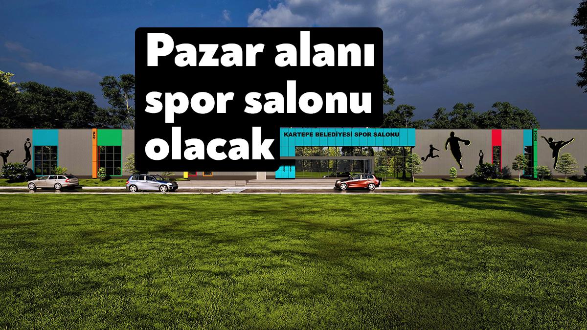 Kartepe Belediyesi Acısu Kapalı Pazar Alanı’nın spor salonuna dönüştürülmesi için