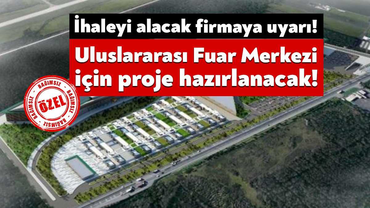 Kocaeli Büyükşehir Belediyesi Kartepe’ye yapılacak Kocaeli Uluslararası Fuar Merkezi için