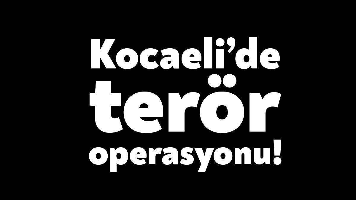 Kocaeli Valiliği önceki gün gerçekleştirilen bir terör operasyonu ile ilgili