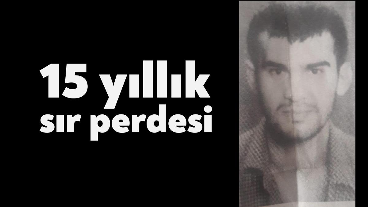 Kocaeli'de 15 yıl önce kaybolan Mahmut Şahin'in cinayete kurban gittiği