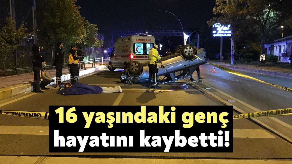 Kocaeli’de takla atan otomobilde yolcu olarak bulunan 16 yaşındaki genç