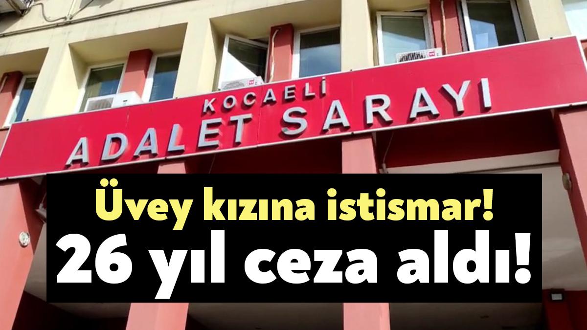  Kocaeli'de üvey kızına cinsel istismar uyguladığı iddiasıyla tutuklanan sanık savunmasında,