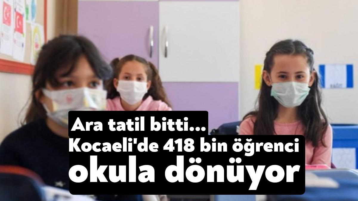 14 Kasım'da başlayan ilk ara tatil dönemi bugün sona eriyor.