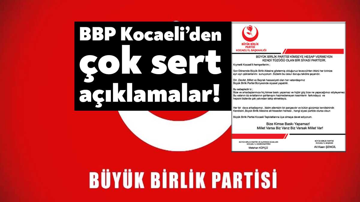BBP Kocaeli İl Başkanı Kaan Şengil’in sosyal medya hesabından yaptığı
