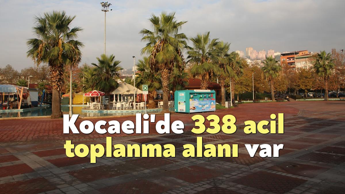 Kocaeli Büyükşehir, olası afet durumlarında vatandaşlar için Acil Toplanma Alanlarının