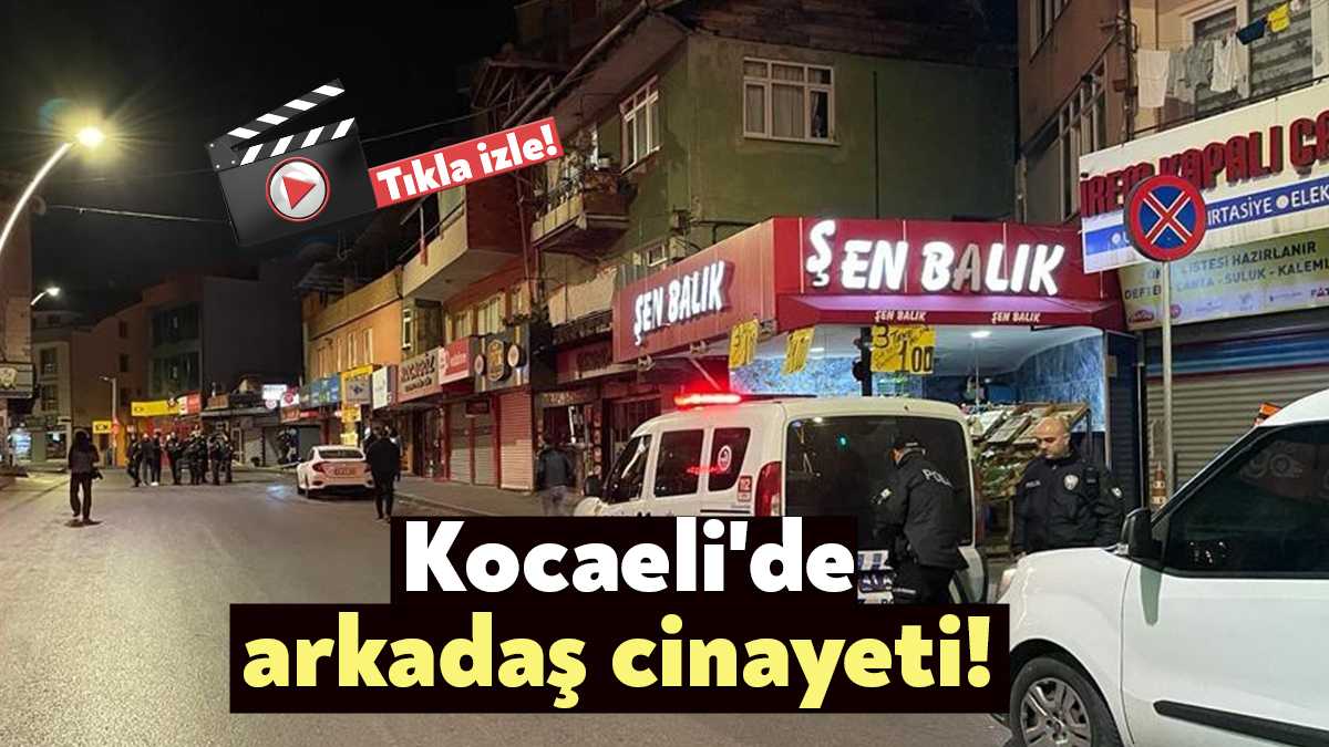 Kocaeli’de beraber alkol alan arkadaşları tarafından tabancayla vurulan Ufuk Koca,