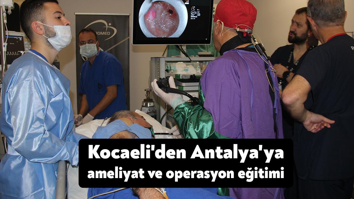 Kocaeli Üniversitesi Araştırma ve Uygulama Hastanesi'nden canlı bağlantıyla Antalya'da düzenlenen