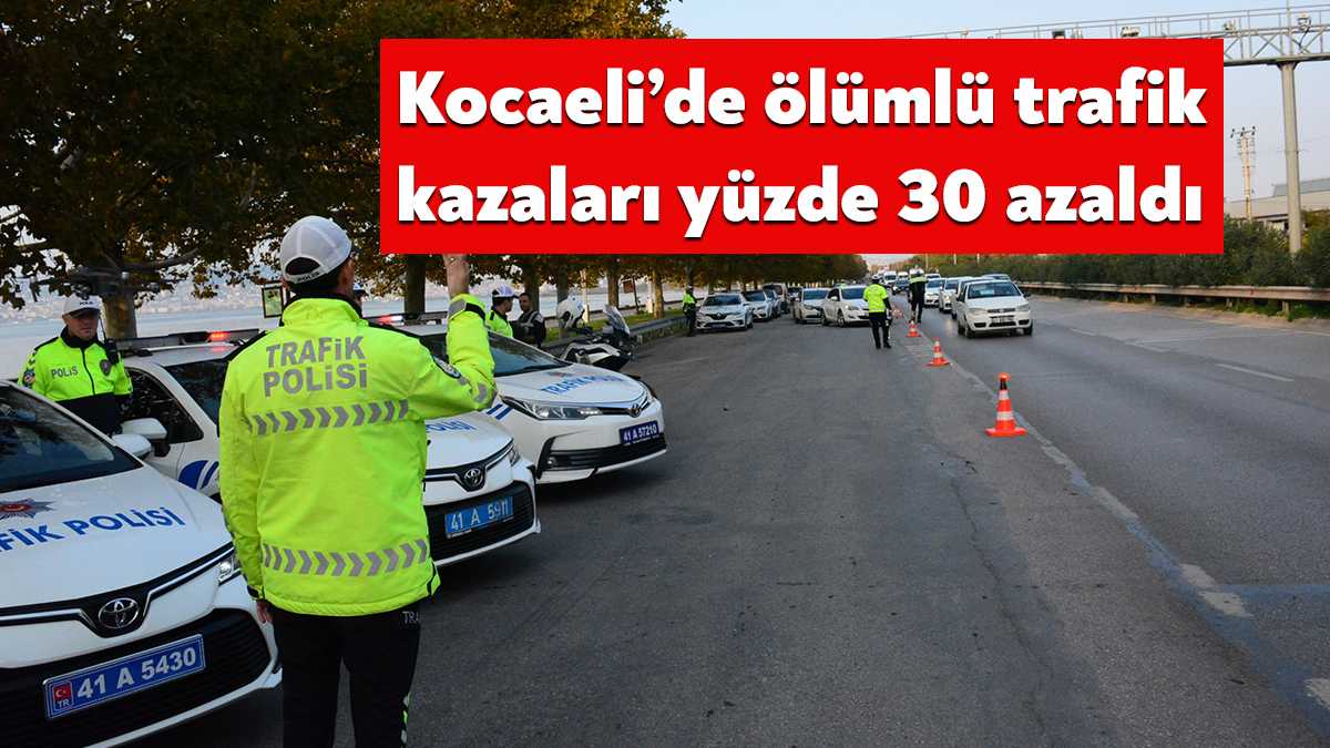 Kocaeli İl Emniyet Müdürlüğü’ne bağlı Trafik Şube Müdürlüğü ekiplerince İzmit
