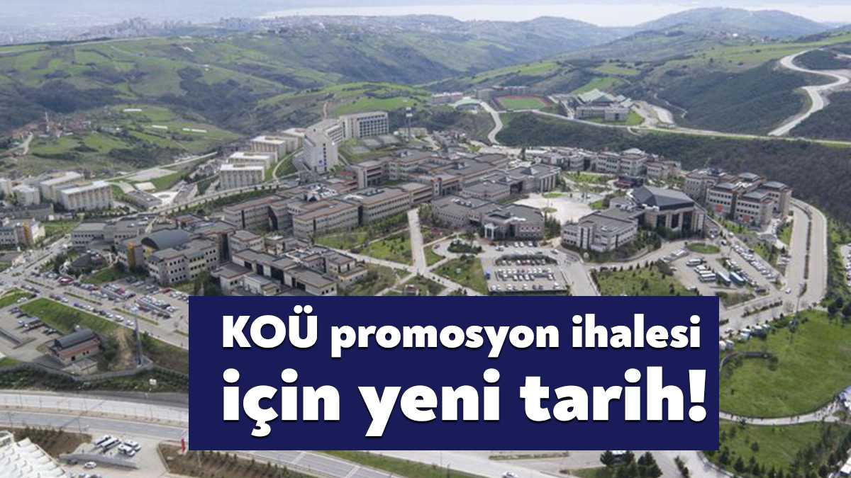 Kocaeli Üniversitesi’nde daha önce iptal edilen promosyon ihalesi için yeni