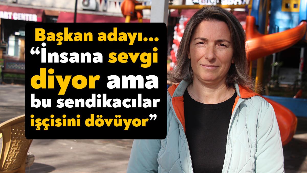 Türk Metal Sendikası Kocaeli Şube Başkanlığı’na aday olduğunu açıklayan Nagihan