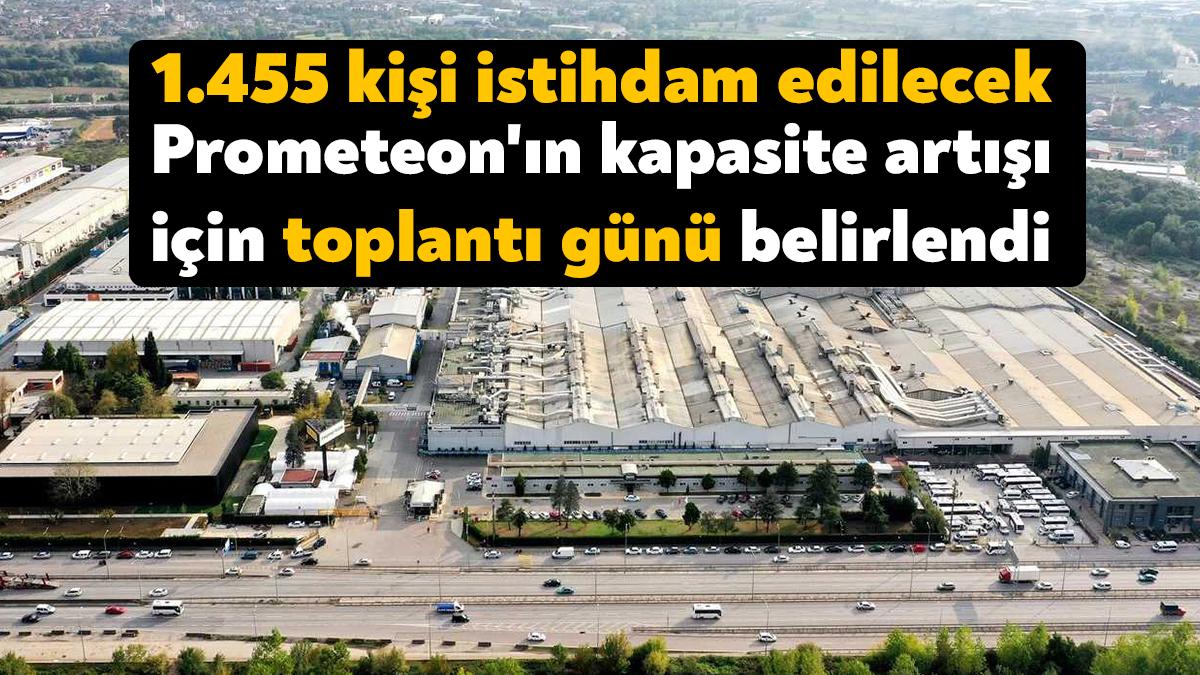 Prometeon 4 milyar 926 milyon 784 bin TL proje bedeliyle