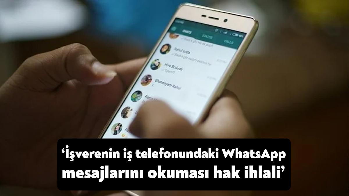 Anayasa Mahkemesi, bir kez daha işverenin çalışanına verdiği telefondaki mesajları