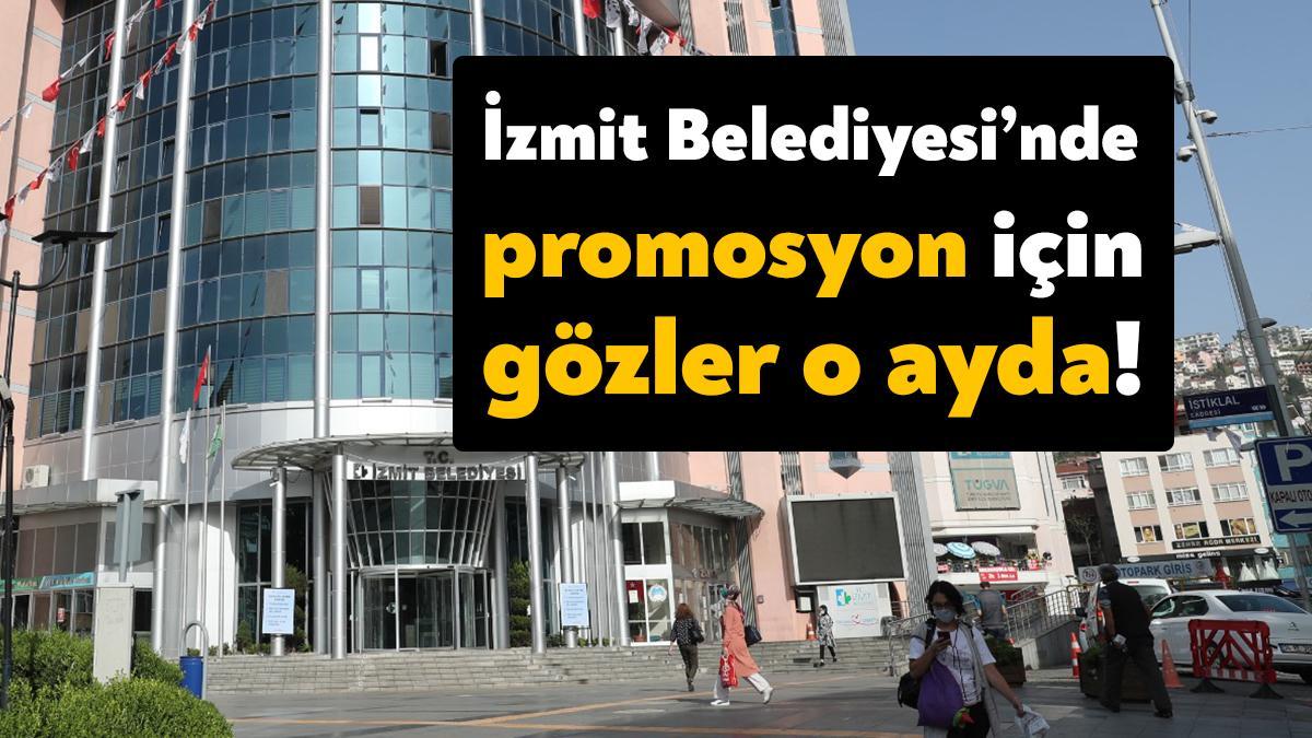 İzmit Belediyesi’nde yaklaşık 2 bin çalışan için yapılan promosyon görüşmeleri
