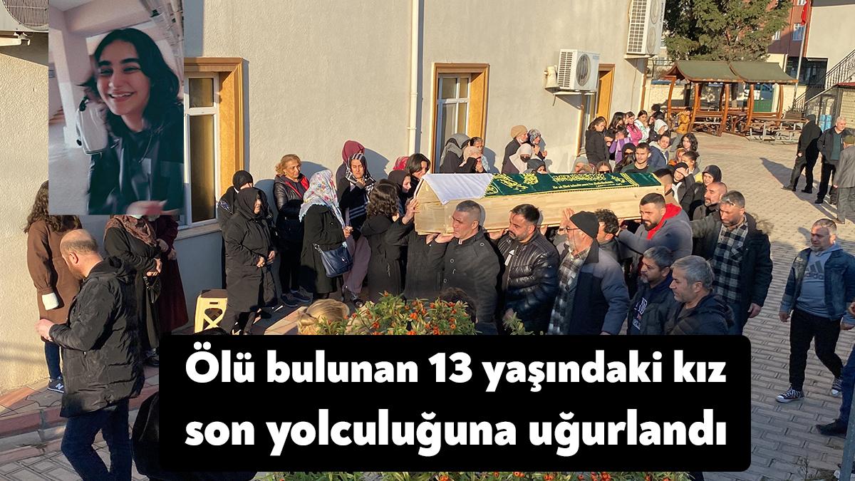 Kocaeli’nin Derince ilçesinde köprü altında ölü bulunan 13 yaşındaki Gökçe