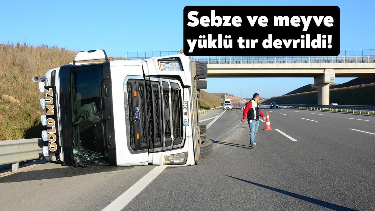 Kuzey Marmara Otoyolu Kocaeli geçişinde sebze ve meyve yüklü tır