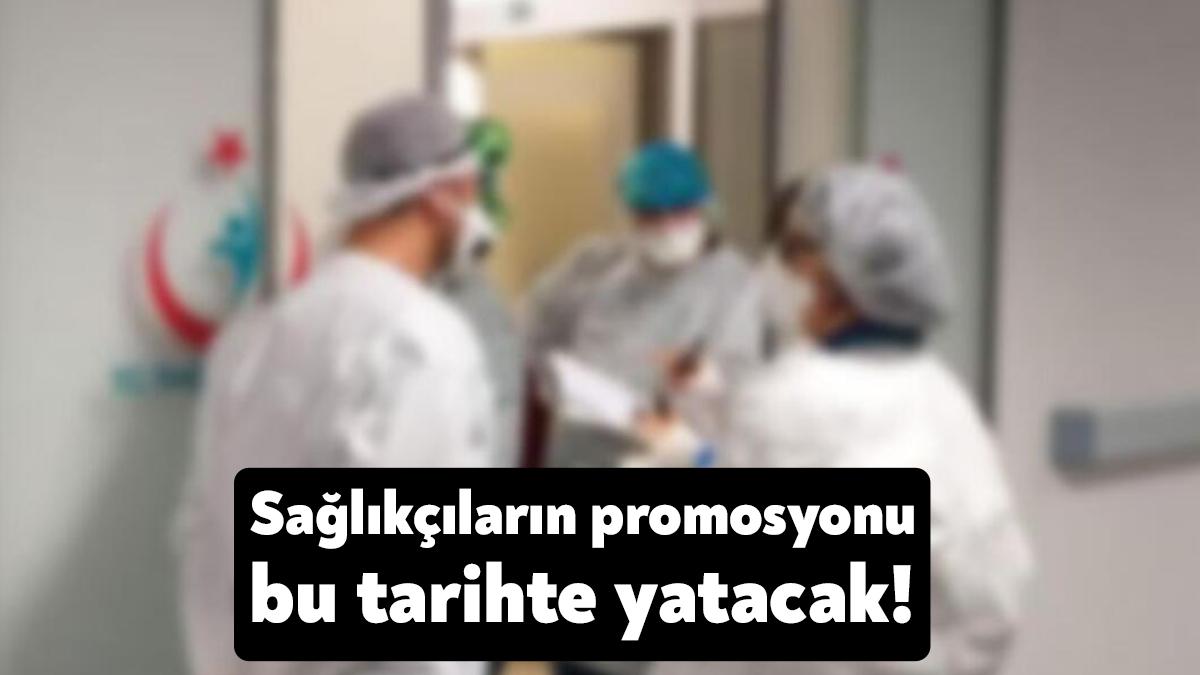 Sağlık çalışanlarına verilecek 29 bin TL promosyonun hesaplara ne zaman