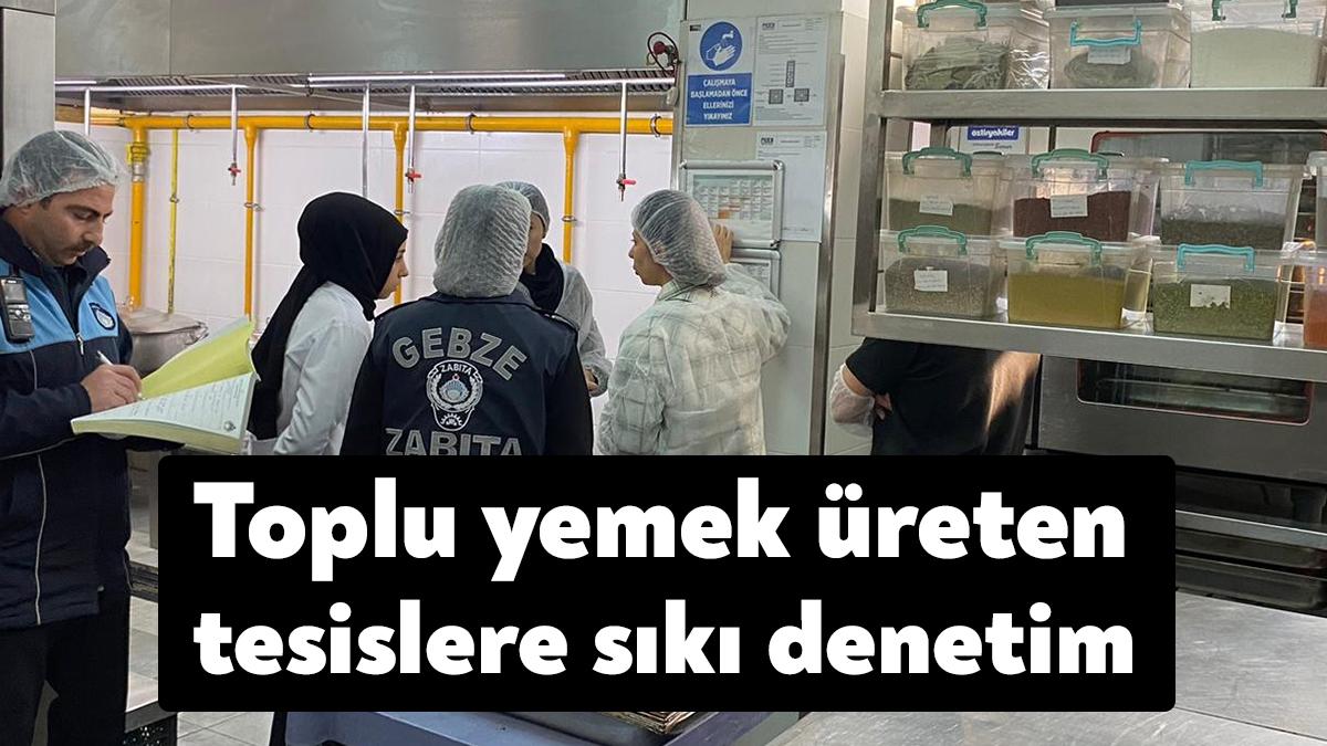 Gebze'de zabıta ekipleri ekipleri, ilçe genelinde fabrikalara, iş yerlerine, okullara