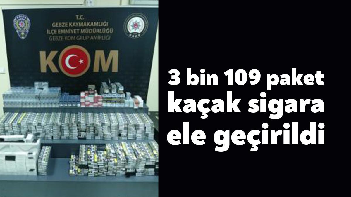 Kocaeli’nin Gebze ilçesinde gümrük kaçağı 3 bin 109 paket sigara