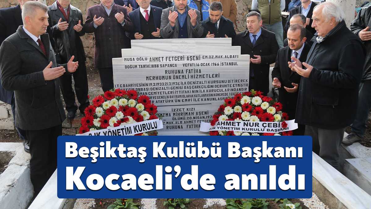 Beşiktaş Kulübü kurucularından ve eski başkanlarından Ahmet Fetgeri Aşeni, ölüm