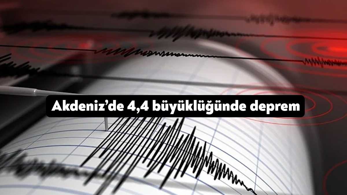 Akdeniz'de 4,4 büyüklüğünde deprem meydana geldi.