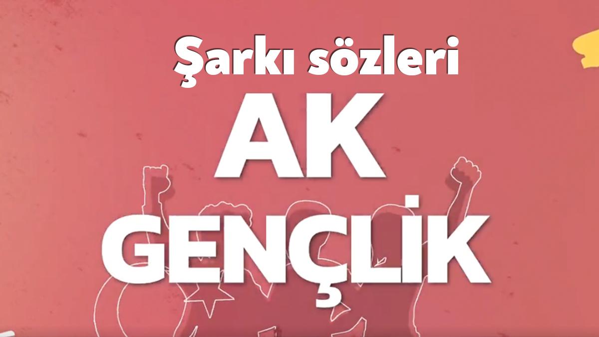 Adalet ve Kalkınma Partisi (AKP) Gençlik Kolları yeni şarkısı Ak