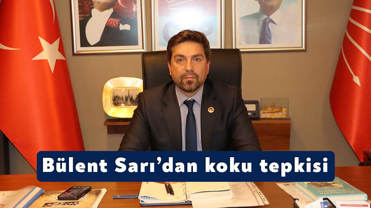 Cumhuriyet Halk Partisi (CHP) Kocaeli İl Başkanı Bülent Sarı, birkaç