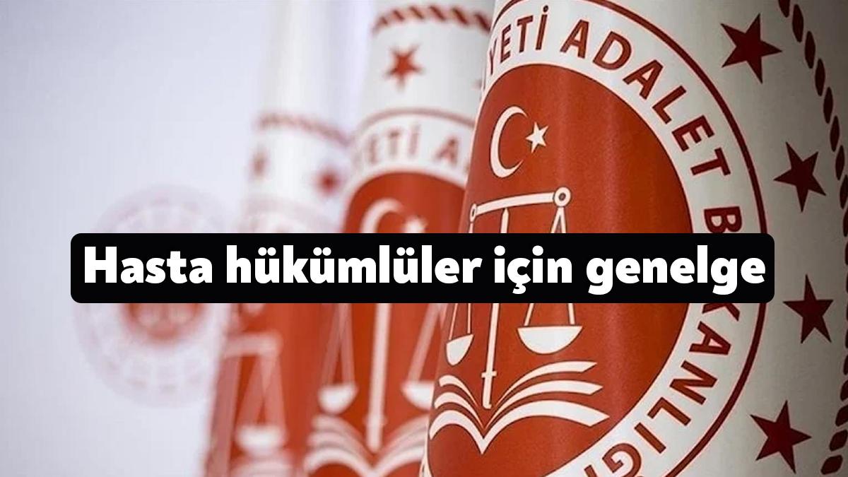 Adalet Bakanlığı genelgesine göre, sürekli hastalık, sakatlık ve kocama sebebiyle