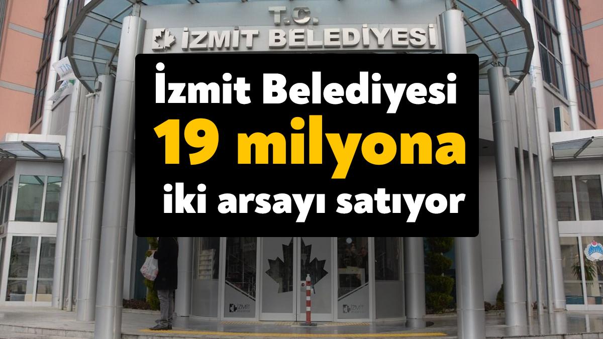 İzmit Belediyesi iş alanı imarlı iki arsa için ihaleye çıkacak.