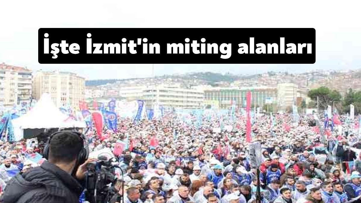 İzmit Kaymakamlığı, 2023 yılı için toplantı ve gösteri yürüyüş alanlarını