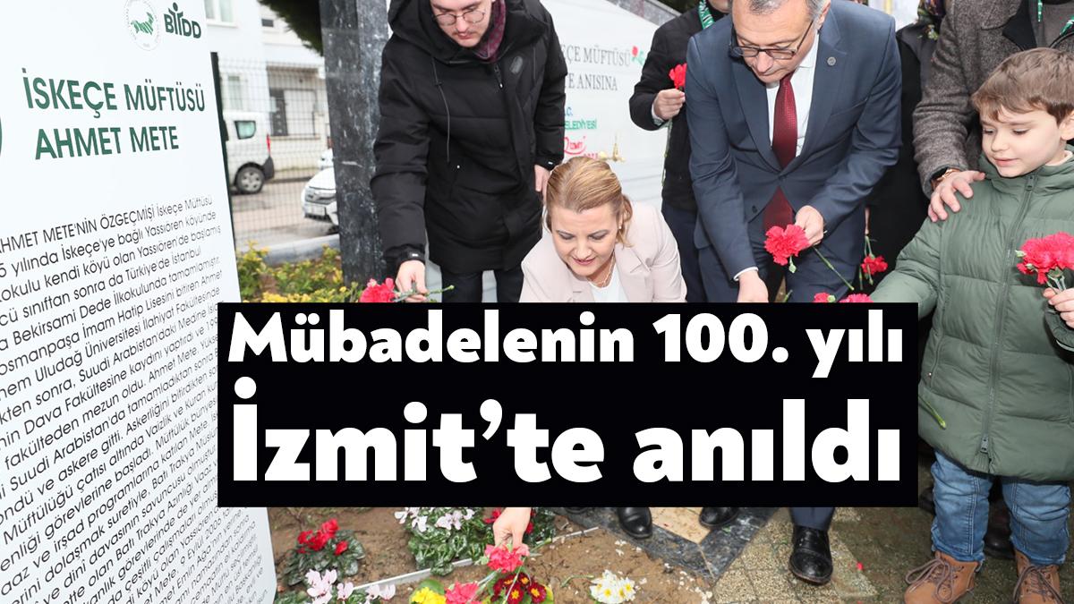 İzmit Belediyesi, Lozan Mübadele Sözleşmesi’nin 100’üncü yılında Balkan Dernekleri Yerleşkesi’nde