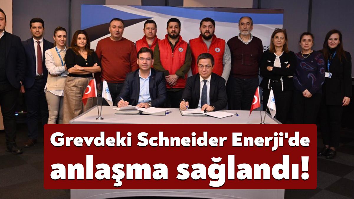 Grevdeki Schneider Enerji'de anlaşma sağlandı, ilk 6 ay için saat