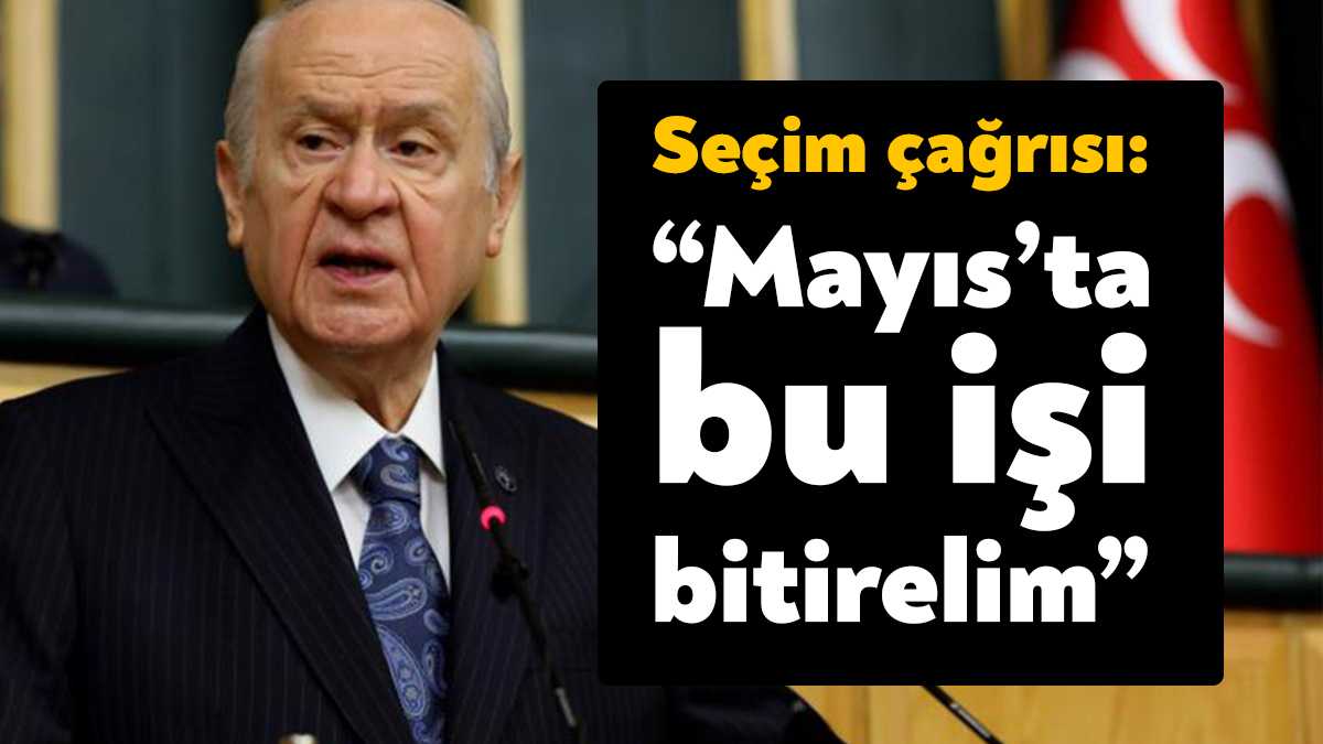 Partisinin grup toplantısında konuşan MHP lideri Devlet Bahçeli, seçim tarihine