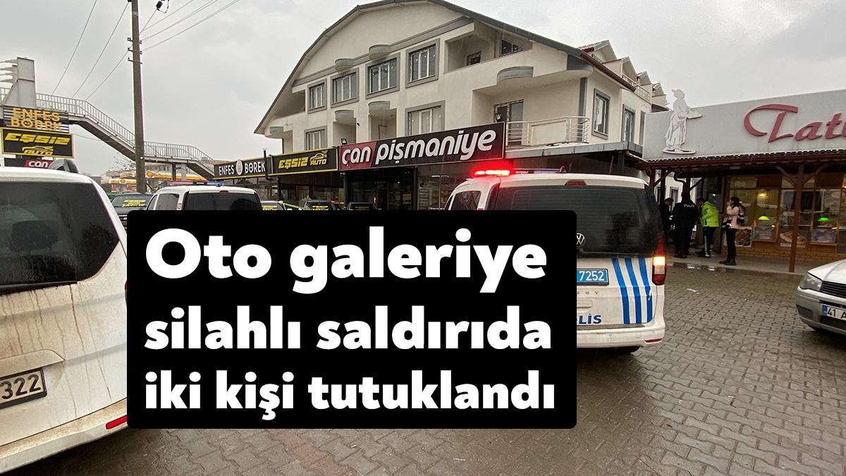 Başiskele’de bulunan oto galeriye silahlı saldırı olayında iki kişiyi yaralayan
