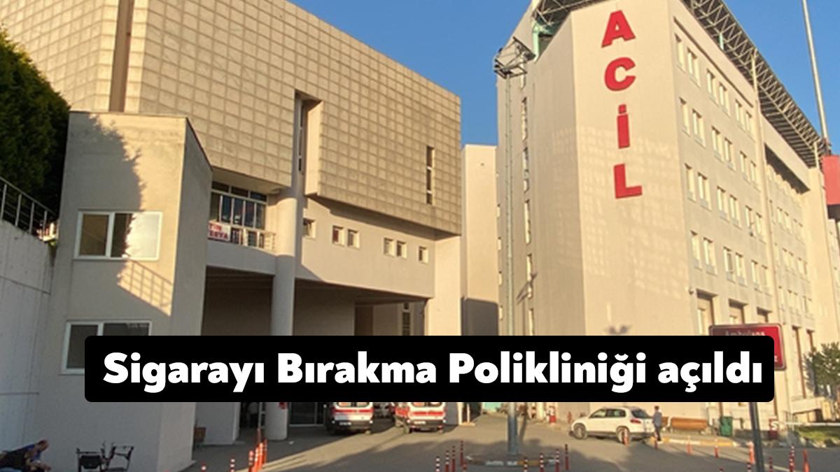 Darıca Farabi Eğitim ve Araştırma Hastanesinde; tütün ürünü kullanan bireylerin