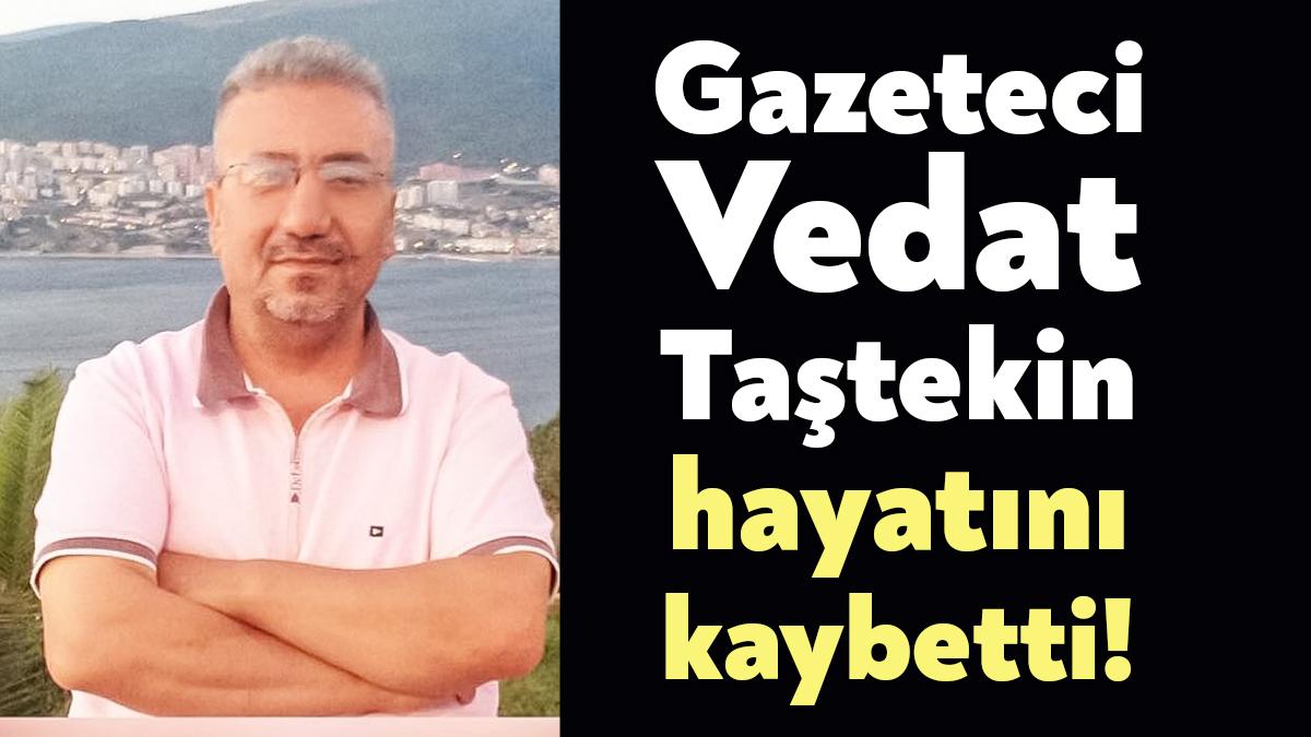 Kocaeli’de uzun yıllardır gazetecilik yapan Vedat Taştekin, 10 Ocak Çalışan