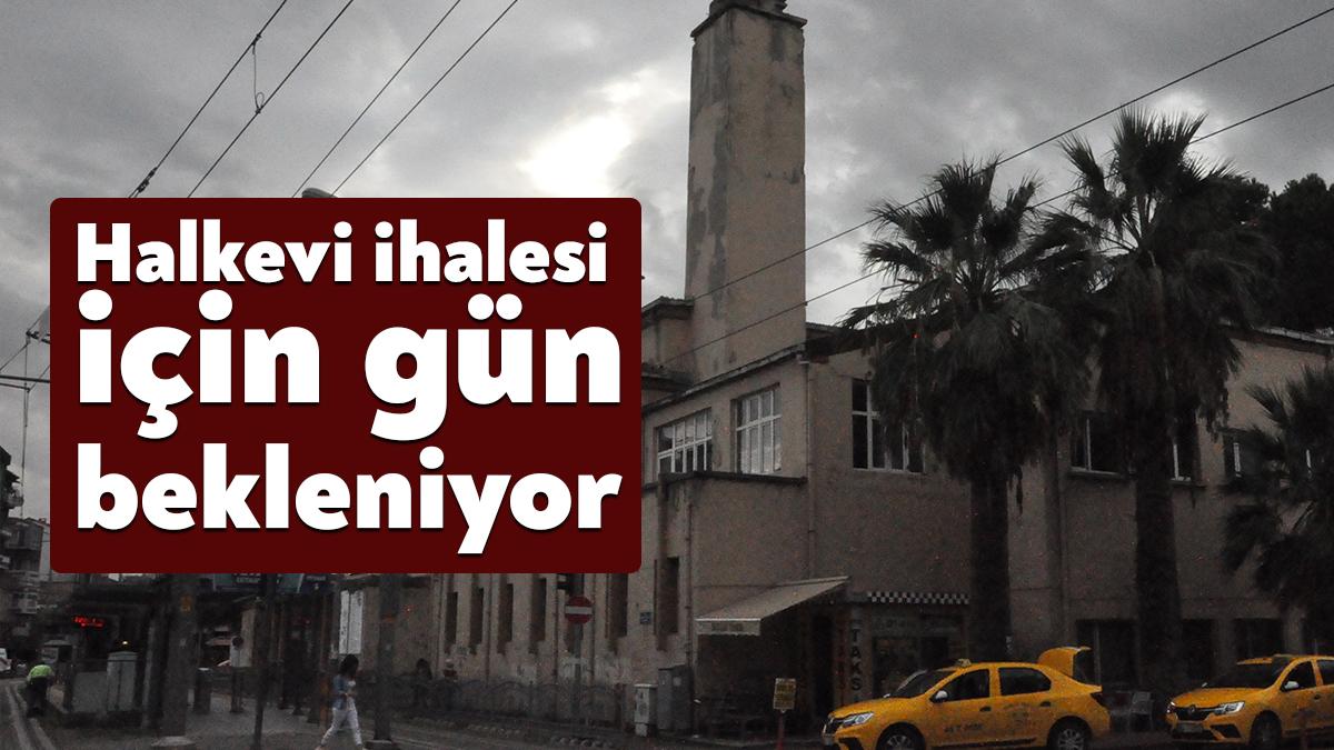 Dört kez iptal edilen Halkevi Binası işi için restorasyon ve