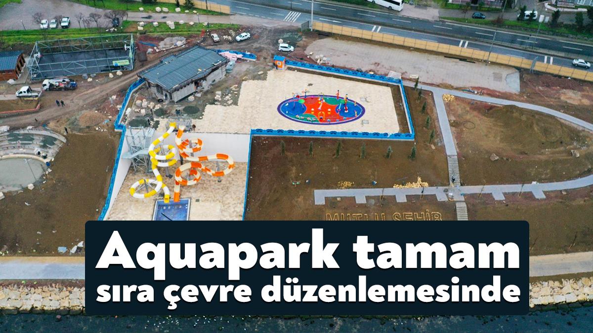 Büyükşehir, Gölcük Değirmendere-Halıdere arası sahil alanında yaptığı çift kaydıraklı aquparkın