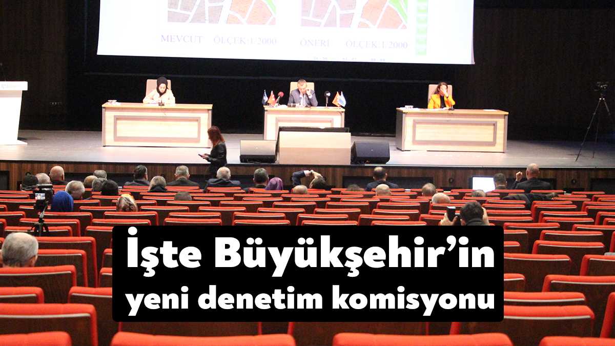 Kocaeli Büyükşehir Belediyesi 2023 yılı denetim komisyonu belirlendi.