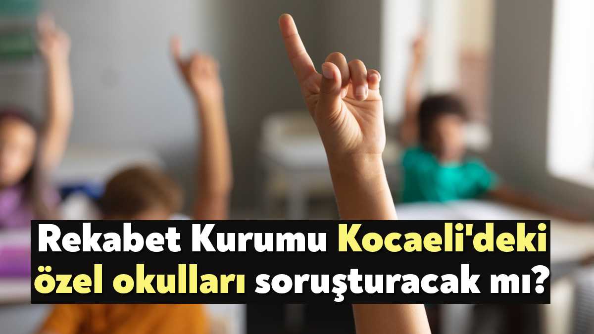 Rekabet Kurumu İstanbul ve Ankara illerinde faaliyet gösteren ilköğretim ve