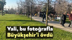 Vali Seddar Yavuz, bu fotoğrafla Büyükşehir’i övdü