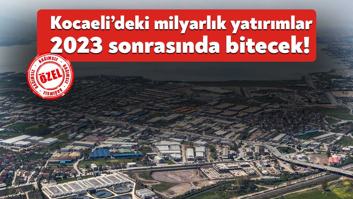 SBB 2023 yılı yatırım programında yer alan verilere göre Kocaeli’de
